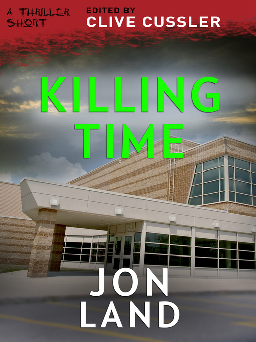 Title details for Killing Time by Jon Land - Available